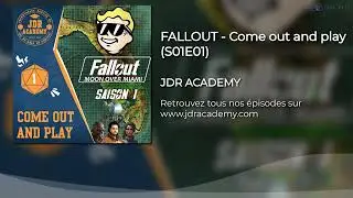 FALLOUT - Come Out and Play (S01E01)