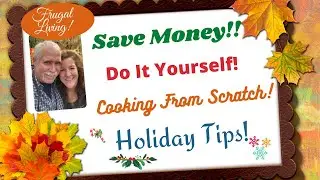 Frugal Living! Learn How To Save Money & Simplify The Holidays! Crockpot Chicken & Cookie Bars!