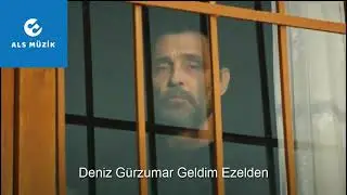 Adı Efsane Deniz G&uuml;rzumar Geldim Ezelden _ALS M&uuml;zik