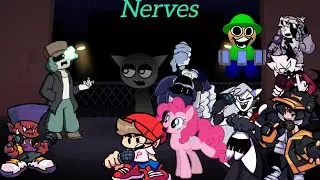 (REMAKE)Nerves(Old) but Differents Characters sing it(FNF COVER)(Betadciu)(My Version)