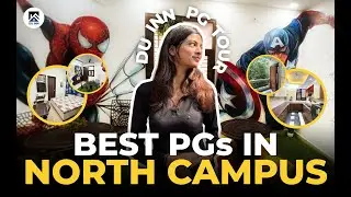 Exploring North Campus PGs | Student-Friendly Options | Delhi University