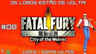 🔴LIVE: Fatal Fury - City of the wolves 🐺 (PS5 120hz 60fps)