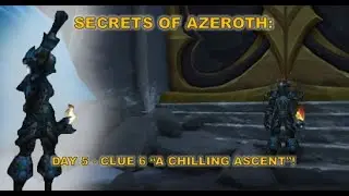 Secrets of Azeroth:Day 5-Clue 6 