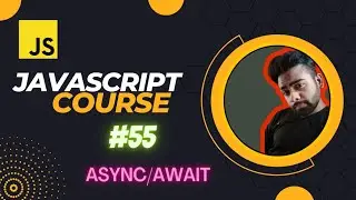 Async or Await in javascript tutorial in Hindi lecture #55