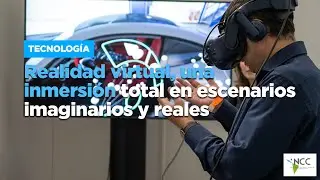 Realidad virtual, una inmersi&oacute;n total en escenarios imaginarios y reales