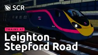 Trains at Leighton Stepford Road! - Roblox SCR V2.1