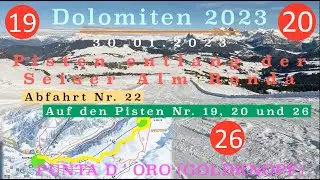 Die Abfahrten der Seiser Alm Ronda in voller L&auml;nge: Nr. 22 -  Vom GOLDKNOPF nach SALTRIA via rot 20