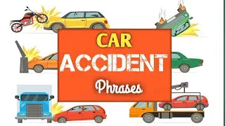 Car Accident Phrases with Pictures
