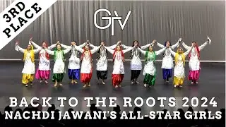 Nachdi Jawani's All-Star Girls - Third Place Senior Category at Back to the Roots 2024