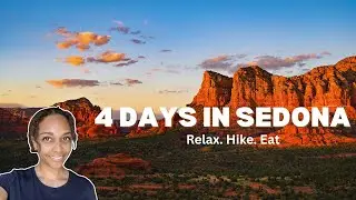 Explore Sedona&rsquo;s Best: Top Things to Do in 4 Days
