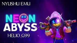 Neon Abyss switch short gameplay test on Nyushu Emulator Helio G99