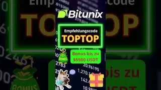 Fordern Sie 5500 USDT mit dem Bitunix Empfehlungscode an: TOPTOP