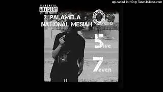 2.Palamela ft Natiion Messiah
