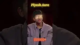 Piyush Aura 99999+ 🥶 Piyush Thug moment 😎 #viral #shorts #trendingshorts