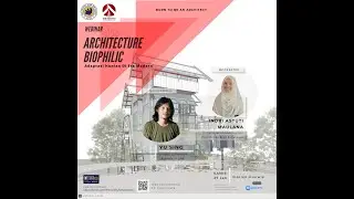 Webinar Arsitektur Biophilic Bersama Yusing Principal Architect Akanoma Studio