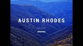 Song of the Leaves - Austin Rhodes