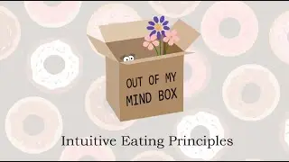 The Eighth Principle of Intuitive Eating: Respect Your Body