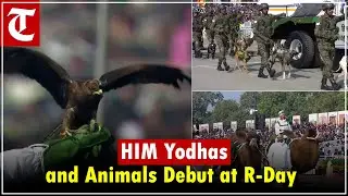 HIM Yodhas and High-Tech Animal Contingent Shine at Republic Day Parade