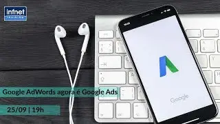 Google AdWords agora &eacute; Google Ads