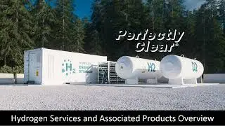 An introduction to Perfectly Clear Hydrogen by Commercial Fuel Solutions Limited