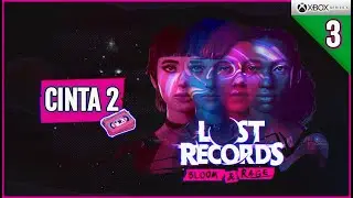 LOST RECORDS: BLOOM & RAGE Геймплей на испанском языке для Xbox Series X | Кассета 2: Часть 3!!!