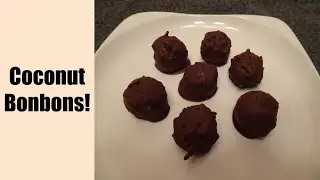 HOLIDAY GOODIES - COCONUT BONBONS!