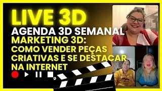 AGENDA 3D/LIVE 3D:MARKETING 3D #impressao3d #3d #maker #comunidade3d #marketing3d #scs #eventos3d 
