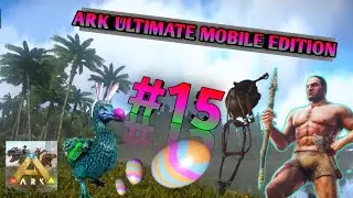 Dodo Bunny? | Pteranodon Saddle| Ark ultimate mobile edition ep15