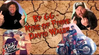 Ep 66- King of Finke David Walsh