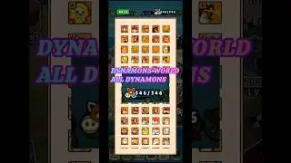 All dynamons!..! DYNAMONS WORLD?.?