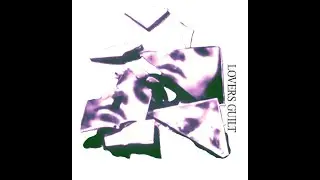 Lovers Guilt - Til I Feel No Pain