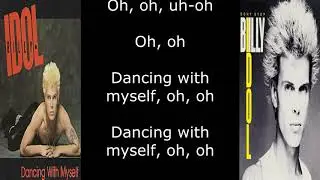 Billy Idol - Dancing With Myself (Lyrics)