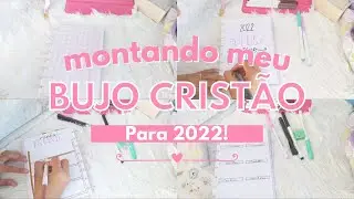 Montando meu Bullet Journal Cristão para 2022! 💕