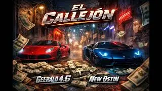 El Callej&oacute;n. Geerald 4.G ❌NEW Ostin 