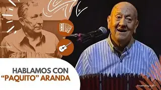 CONVERSAMOS CON PAQUITO ARANDA | ESPECIALES: COCOMAROLA