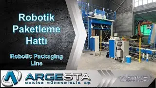 Robotik İstifleme ve Strech Hood Hattı/ Robotic Packaging And StrechHood Line