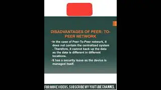 #disadvantages#peertopeernetwork  What are the disadvantages of peer to peer network?