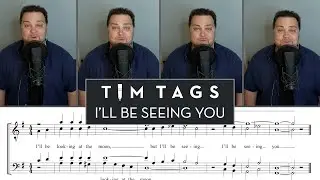 I'll Be Seeing You [Classic Barbershop Tag]