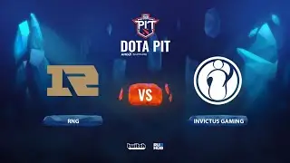 Royal Never Give Up vs Invictus Gaming, OGA Dota PIT Season 2: China, bo3, game 3 [4ce]
