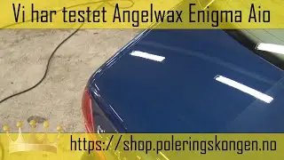 Vi har testet Angelwax Enigma AIO!