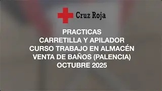 PR&Aacute;CTICAS CARRETILLA Y APILADOR - CIRCUITO D.I.Y. - VENTA DE BA&Ntilde;OS (PALENCIA)  OCTUBRE 2025 🚧