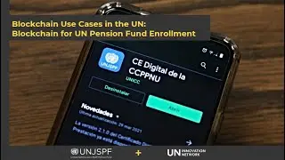 Blockchain for UN Pension Fund Enrollment
