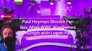Пол Хейман толкнул фаната после триумфа на WWE WarGames с Логаном Полом