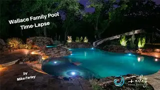 Wallace Family Pool Time-Lapse by Mike Farley