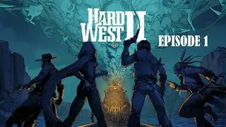 Le far west fantastique - Hard west 2 #1