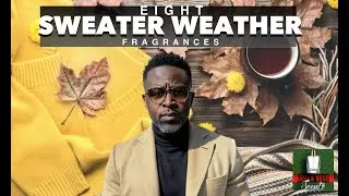 8 SWEATER WEATHER FRAGRANCES