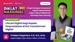 #1 Diklat 38JP: Pengembangan Kompetensi Kepala Perpustakaan dalam Literasi Digital