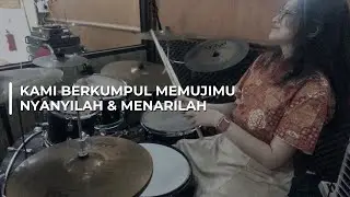 Michelle Tanamal | Kami Berkumpul MemujiMu - Nyanyilah & Menarilah (In Ear Mix) | Drumcam