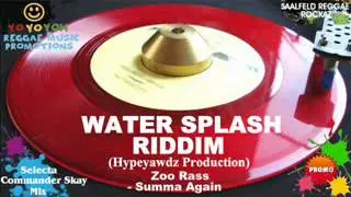 Water Splash Riddim Mix [August 2012] Hypeyawdz Production
