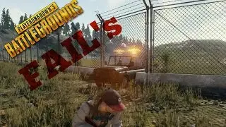 Playerunknown's Battleground's - Fails